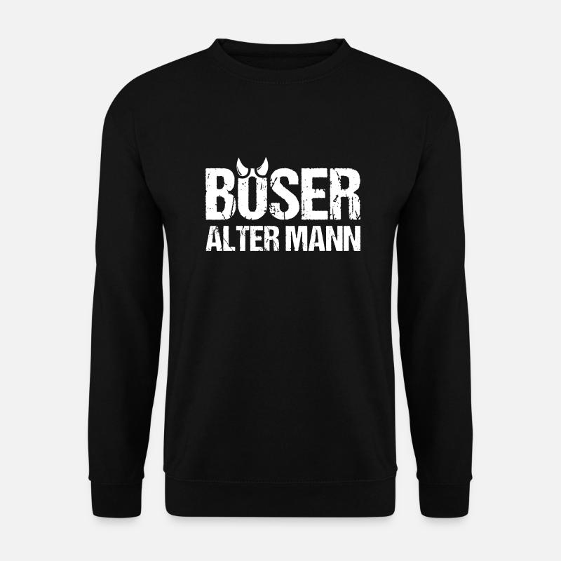 Böser Alter Mann Opa Rentner Großvater - Unisex Pullover - Schwarz
