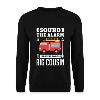 Sound The Alarm I'm Going To Be A Big Cousin - Unisex Sweatshirt - black - Front - Alina (178cm) & Michal (187cm)