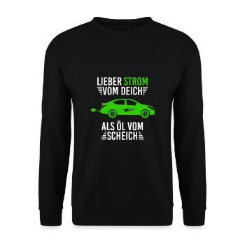 Lieber Strom vom Deich statt Öl vom Scheich - Unisex Pullover - Schwarz - Vorne - Alina (178cm) & Michal (187cm)