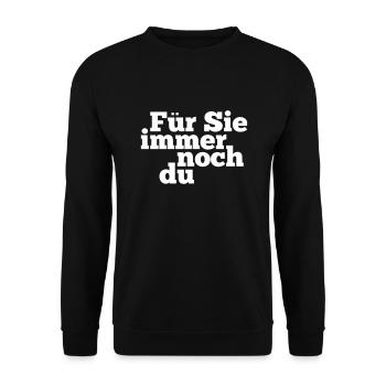 Für Sie immer noch du - Unisex Pullover - Schwarz - Vorne - Alina (178cm) & Michal (187cm)