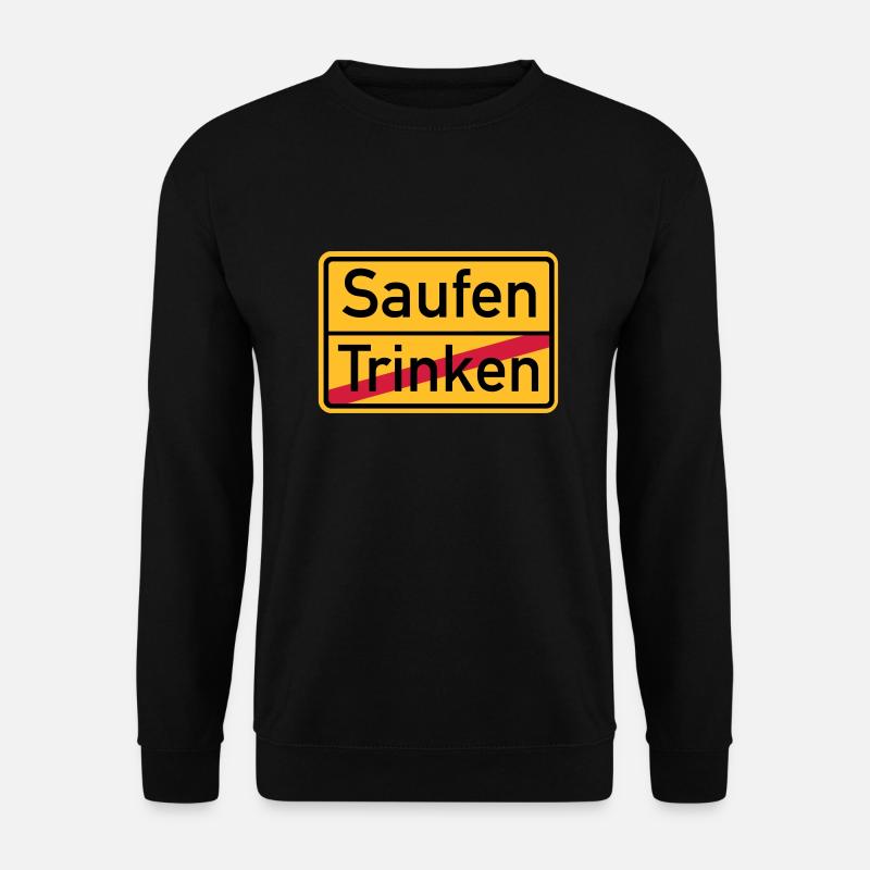 Saufen - Unisex Pullover - Schwarz