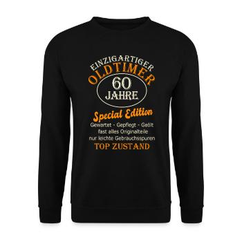 60 geburtstag 60 Jahre sechzig 60er Geschenk - Unisex Pullover - Schwarz - Vorne - Alina (178cm) & Michal (187cm)