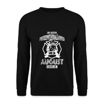 Feuerwehrmann Geburtstag: August - Unisex Pullover - Schwarz - Vorne - Alina (178cm) & Michal (187cm)