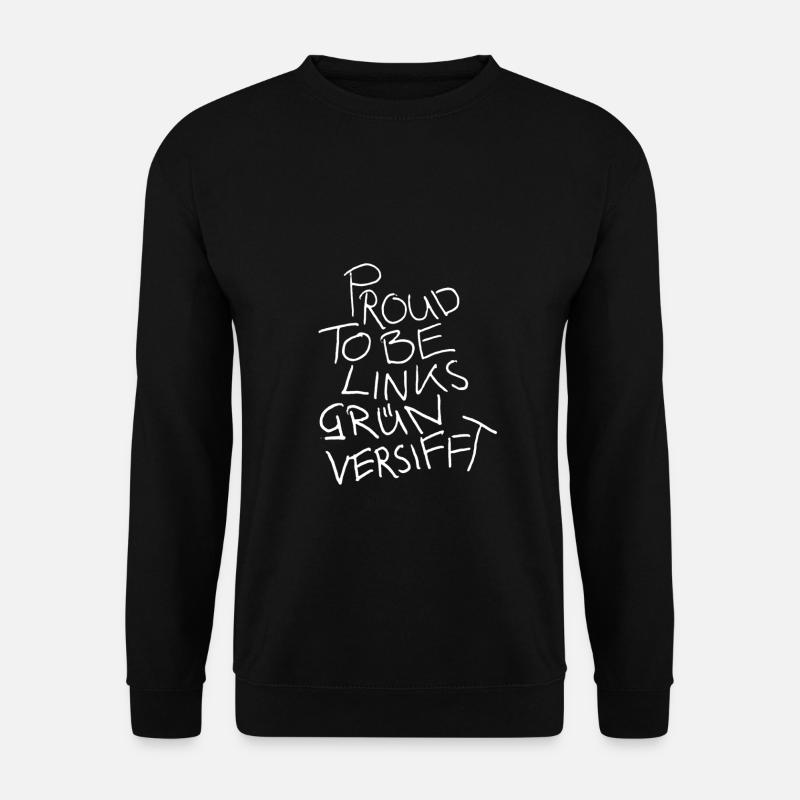 PROUD TO BE LEFT-HAND - Unisex Sweatshirt - black