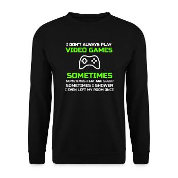 Ich spiele nicht immer Videospiele Manchmal esse ich eine - Unisex Pullover - Schwarz - Vorne - Alina (178cm) & Michal (187cm)