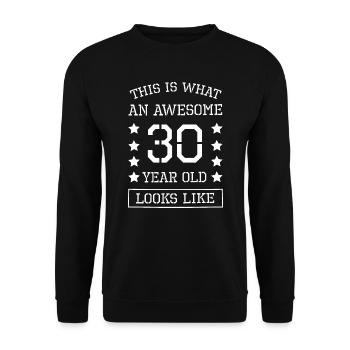 30. Geburtstag Geschenk - 30 Jahre alt - 30ster - Unisex Pullover - Schwarz - Vorne - Alina (178cm) & Michal (187cm)