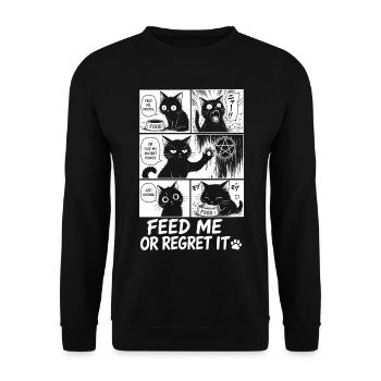 Feed Me Or Regret It Cat - Unisex Sweatshirt - black - Front - Alina (178cm) & Michal (187cm)