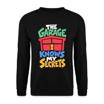 Garage Geheimnisse – The Garage Knows My Secrets - Unisex Pullover - Schwarz - Vorne - Alina (178cm) & Michal (187cm)