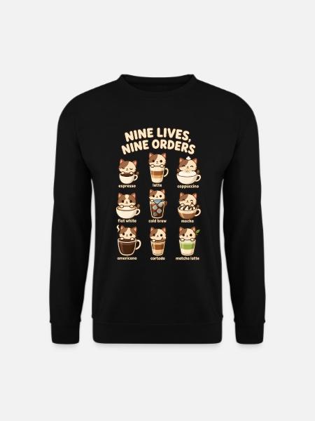 Neun Katzen neun Cafébestellungen - Unisex Pullover - Schwarz