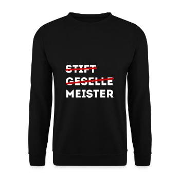 Stift, Geselle, Meister - Unisex Pullover - Schwarz - Vorne - Alina (178cm) & Michal (187cm)