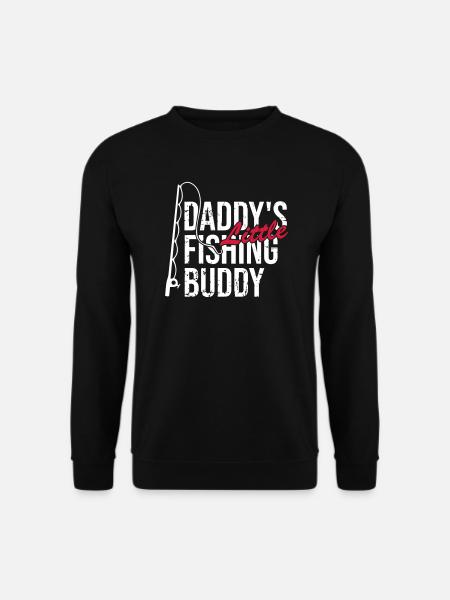 Daddy little fishing buddy - Unisex Sweatshirt - black