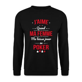 J'aime quand ma femme me laisse jouer au poker - Sweat-shirt Unisexe - noir - Devant - Alina (178cm) & Michal (187cm)