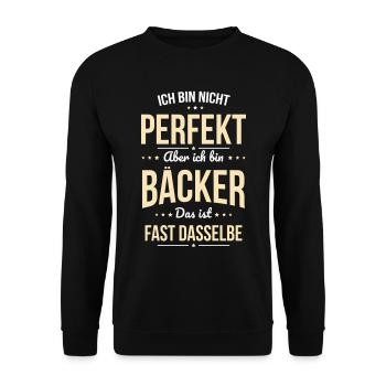 I'm not perfect, but I'm a baker - Unisex Sweatshirt - black - Front - Alina (178cm) & Michal (187cm)