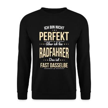 I'm not perfect, but I'm a cyclist - Unisex Sweatshirt - black - Front - Alina (178cm) & Michal (187cm)