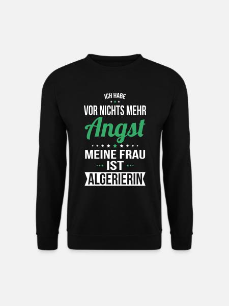 Meine Frau ist Algerierin - Geschenkidee Humor - Unisex Pullover - Schwarz