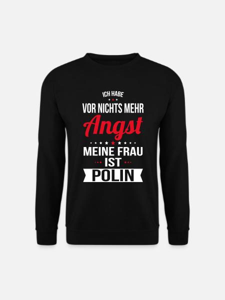 My Wife Is Polish - Gift Idea Humor - Unisex Sweatshirt - black