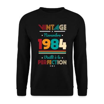 40th Birthday - Vintage - November 1984 - Unisex Sweatshirt - black - Front - Alina (178cm) & Michal (187cm)