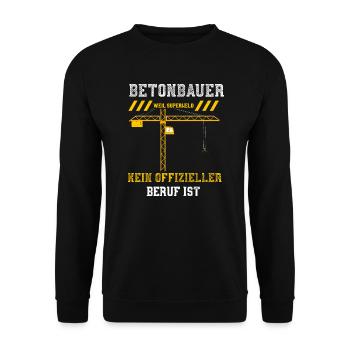 Betonbauer Weil Superheld Kein O... - Unisex Pullover - Schwarz - Vorne - Alina (178cm) & Michal (187cm)