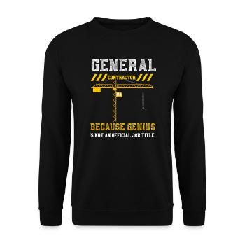 General Contractor Because Geniu... - Unisex Pullover - Schwarz - Vorne - Alina (178cm) & Michal (187cm)