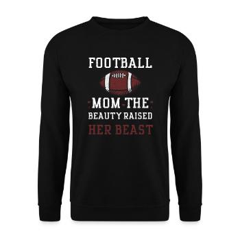Football Mom The Beauty Raised H... - Unisex Sweatshirt - black - Front - Alina (178cm) & Michal (187cm)