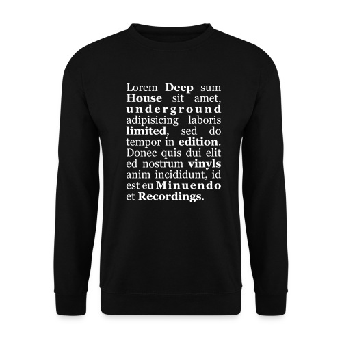 Lorem Deep sum House - Unisex Sweatshirt
