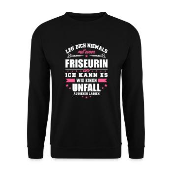 Leg DIch niemals mit einer Friseurin an - Unisex Pullover - Schwarz - Vorne - Alina (178cm) & Michal (187cm)