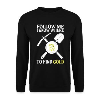 Gold prospectors dig gold prospectors gift - Unisex Sweatshirt - black - Front - Alina (178cm) & Michal (187cm)