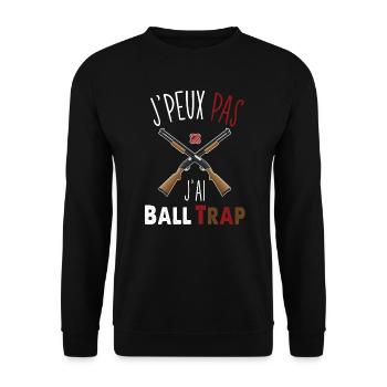 J'peux pas j'ai BallTrap - Sweat-shirt Unisexe - noir - Devant - Alina (178cm) & Michal (187cm)