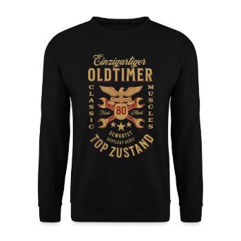 80. Geburtstag Oldtimer TOP ZUSTAND - Unisex Pullover - Schwarz - Vorne - Alina (178cm) & Michal (187cm)