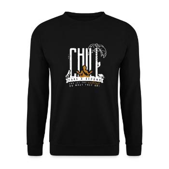 Chill (weiss) - Unisex Pullover - Schwarz - Vorne - Alina (178cm) & Michal (187cm)