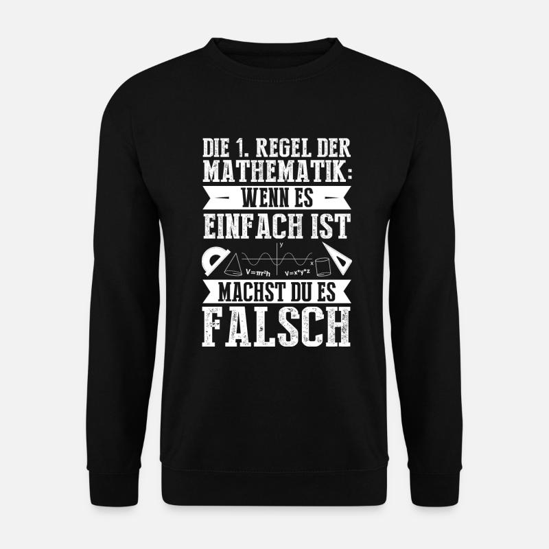 Mathematik/Mathe/Mathematiker/Mathematikerin - Unisex Pullover - Schwarz