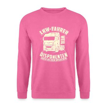 LKW-Fahrer Trucker Fernfahrer Brummi Fahrer - Unisex Pullover - Pink - Vorne