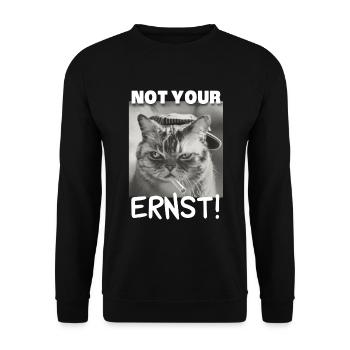 not your ernst! Sarkasmus Denglisch Katze - Unisex Pullover - Schwarz - Vorne - Alina (178cm) & Michal (187cm)