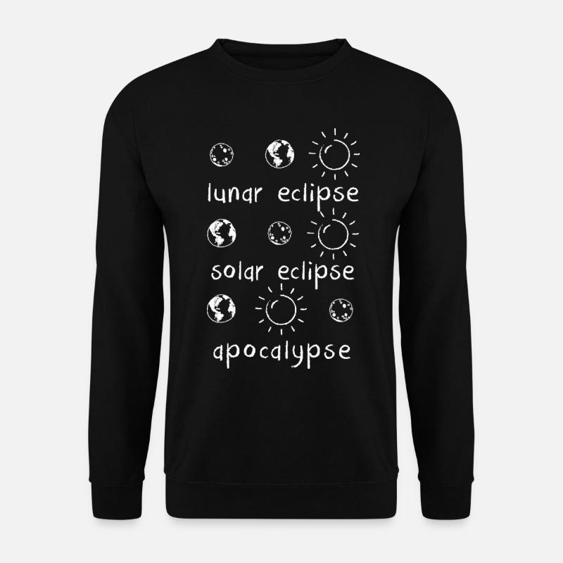 Lunar Solar Eclipse and Apocalypse Funny Science T - Unisex Pullover - Schwarz