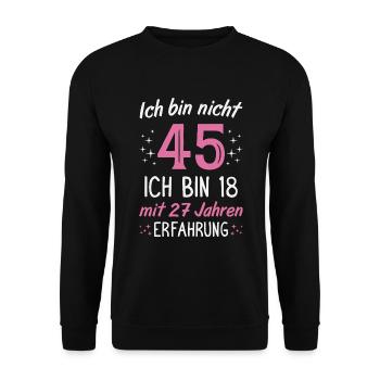 45. Geburtstag Lustig 45 Jahre Geburtstagsgeschenk - Unisex Pullover - Schwarz - Vorne - Alina (178cm) & Michal (187cm)