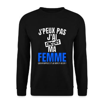 J’peux pas ma femme m’appelle - Sweat-shirt Unisexe - noir - Devant - Alina (178cm) & Michal (187cm)
