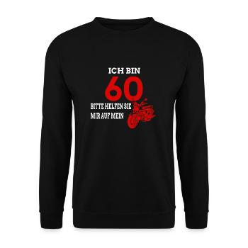 60. Geburtstag Motorrad fahren - Unisex Pullover - Schwarz - Vorne - Alina (178cm) & Michal (187cm)