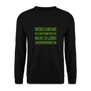dumme Menschen sind keine Minderheit - Unisex Pullover - Schwarz - Vorne - Alina (178cm) & Michal (187cm)