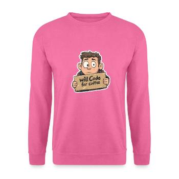 Funny programmer and coffee lover design - Unisex Sweatshirt - pink - Front