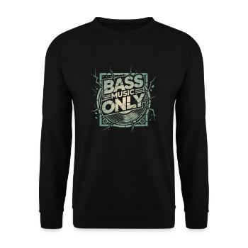 Bass Music Only - Unisex Sweatshirt - black - Front - Alina (178cm) & Michal (187cm)
