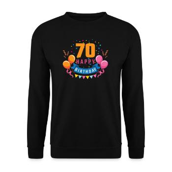 70. Geburtstag 70 Jahre Happy Birthday Geschenk - Unisex Pullover - Schwarz - Vorne - Alina (178cm) & Michal (187cm)