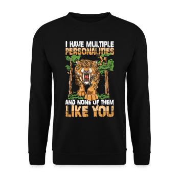I Have Multile Personalities And None Of Them Like - Unisex Pullover - Schwarz - Vorne - Alina (178cm) & Michal (187cm)
