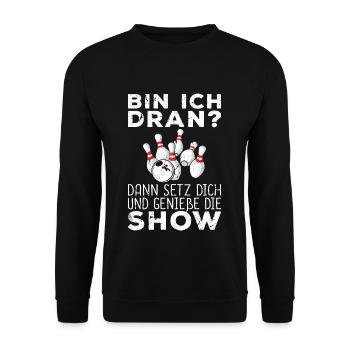 Setz Dich Geniße Die Show Bowling - Unisex Pullover - Schwarz - Vorne - Alina (178cm) & Michal (187cm)