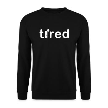 Tired - Unisex Sweatshirt - black - Front - Alina (178cm) & Michal (187cm)