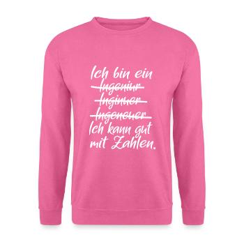 I am an engineer I can pay well with - Unisex Sweatshirt - pink - Front
