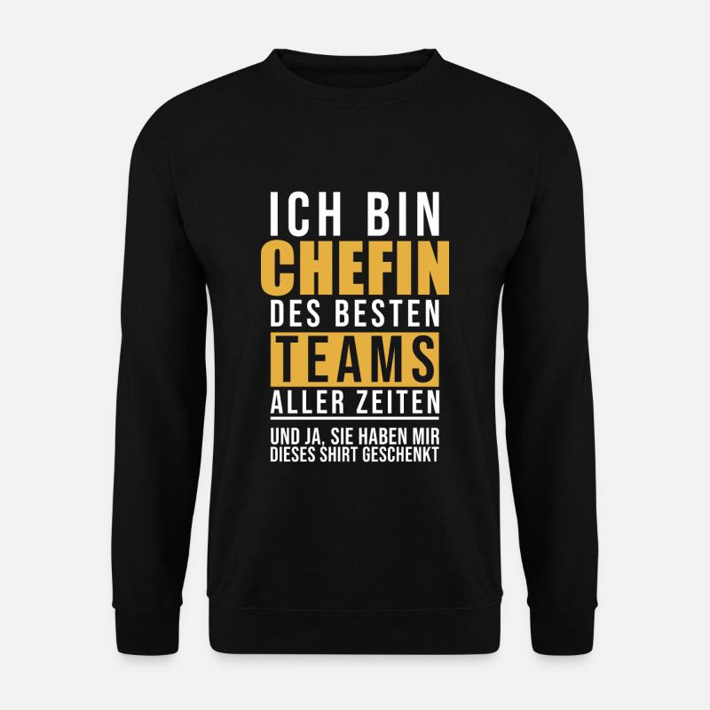 Chefin Lustige Geschenkidee - Unisex Pullover - Schwarz