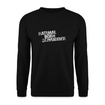 NATURAL BORN SCHRAUBER - Unisex Pullover - Schwarz - Vorne - Alina (178cm) & Michal (187cm)