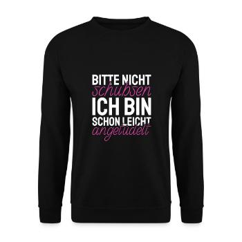 Bitte Nicht Schubsen Bin schon leicht angetüdelt - Unisex Pullover - Schwarz - Vorne - Alina (178cm) & Michal (187cm)