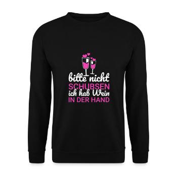 Bitte Nicht Schubsen Ich Hab Wein In Der Hand - Unisex Pullover - Schwarz - Vorne - Alina (178cm) & Michal (187cm)