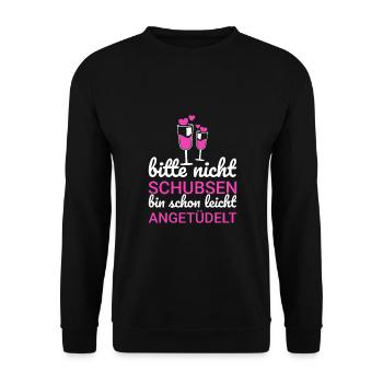 Bitte Nicht Schubsen Bin schon leicht angetüdelt - Unisex Pullover - Schwarz - Vorne - Alina (178cm) & Michal (187cm)
